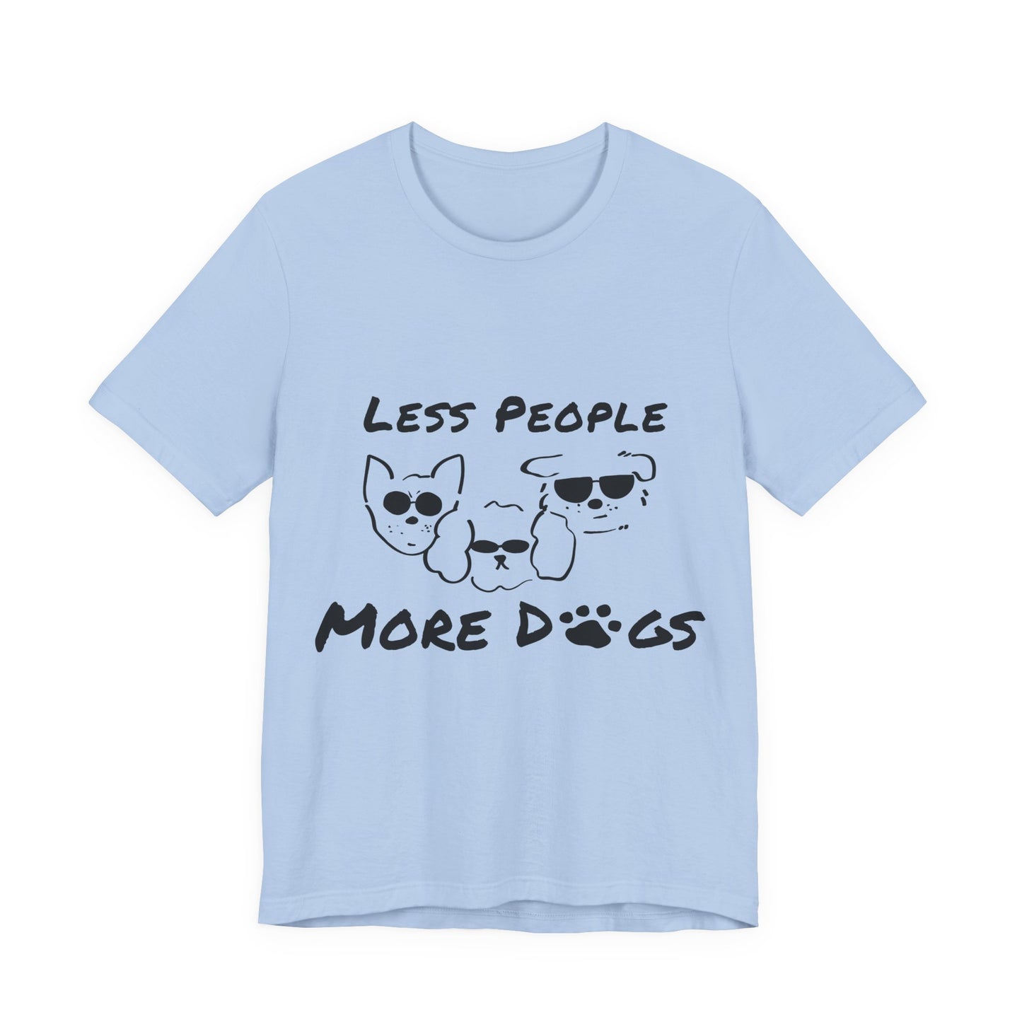 Less People More Dogs T-Shirt